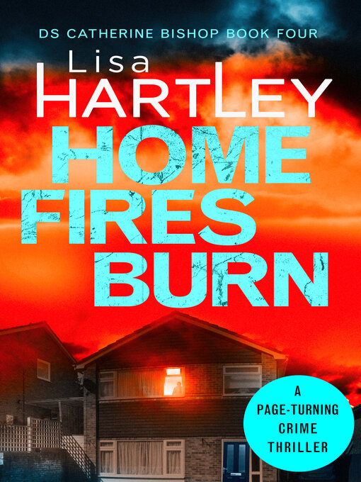 Home Fires Burn: A page-turning crime thriller 책표지